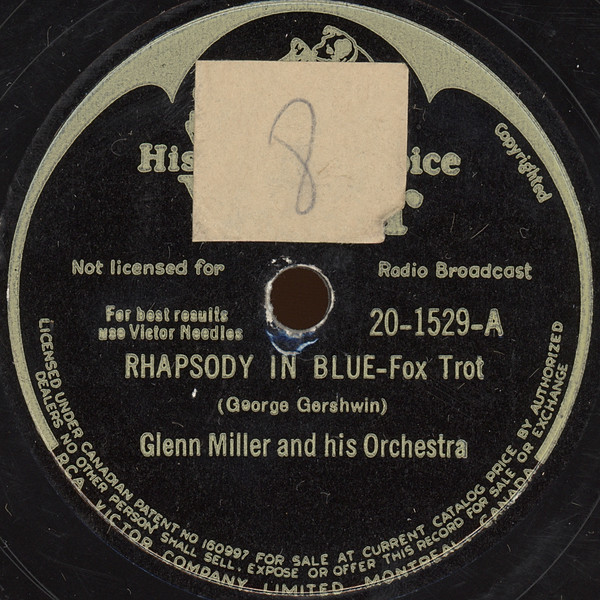 Glenn Miller And His Orchestra – Rhapsody In Blue / Along The 