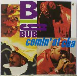 Big Bub - Comin' At Cha album cover