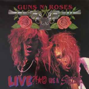 Guns N' Roses - Live ?!★@ Like A Suicide album cover