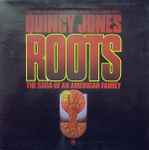 Cover of Roots: The Saga Of An American Family, 1979, Vinyl