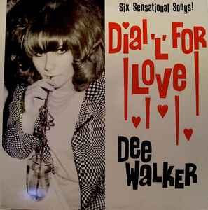 Dee Walker - Dial 'L' For Love | Releases | Discogs