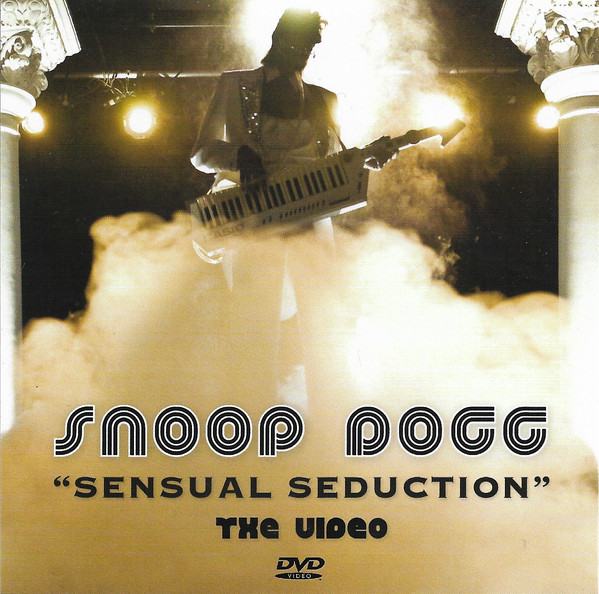 Snoop Dogg - Sensual Seduction | Releases | Discogs