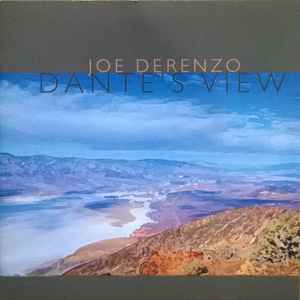 Joe DeRenzo - Dante's View album cover