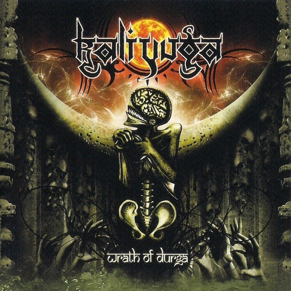 Kali Yuga – Wrath Of Durga (2012, CD) - Discogs