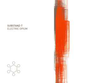 Electric Opium - Substanz-T