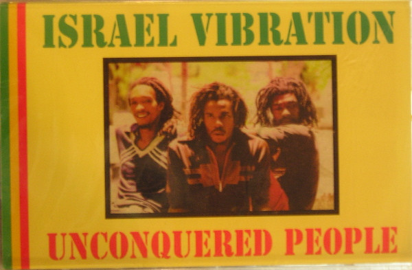 Israel Vibration - Unconquered People | Releases | Discogs