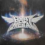 Babymetal - Metal Galaxy | Releases | Discogs