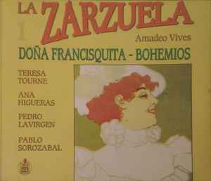Pochette de l'album Amadeo Vives - Doña Francisquita / Bohemios