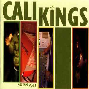 The Cali Kings - Mix Tape Vol. 1 album cover