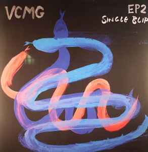 EP2 / Single Blip - VCMG