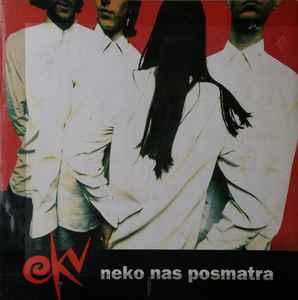 Ekatarina Velika - Neko Nas Posmatra album cover