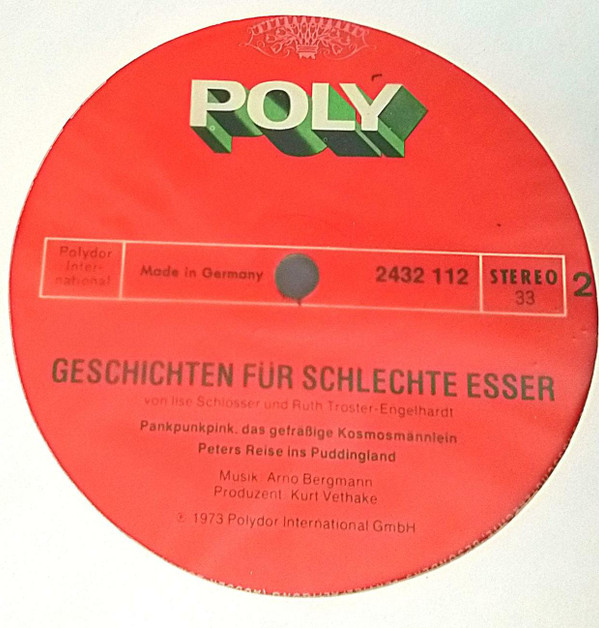 last ned album Ilse Schlösser, Ruth TrösterEngelhardt - Geschichten Für Schlechte Esser