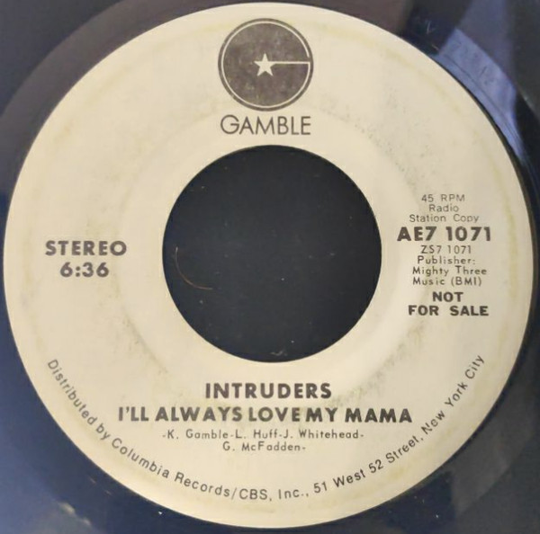 The Intruders – I'll Always Love My Mama (1973, Vinyl) - Discogs