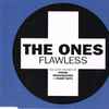 The Ones - Flawless