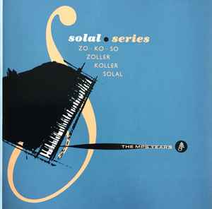 Attila Zoller - solal • series ZO • KO • SO Zoller Koller Solal album cover