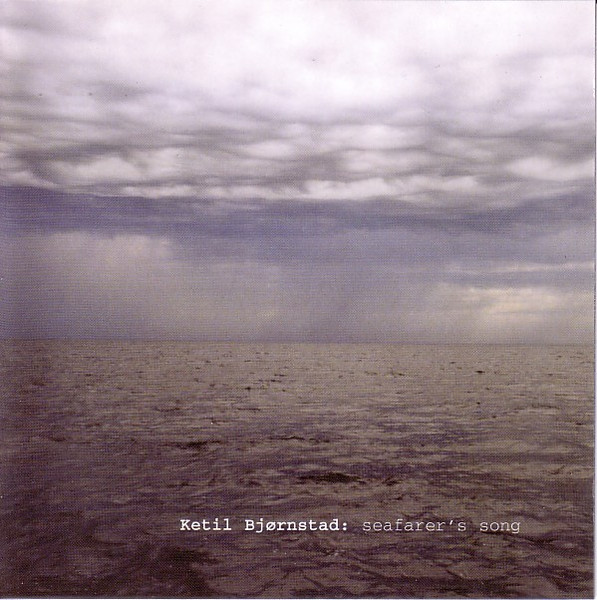 Ketil Bjørnstad – Seafarer's Song (2004, CD) - Discogs