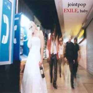 Jointpop - Exile, Baby album cover