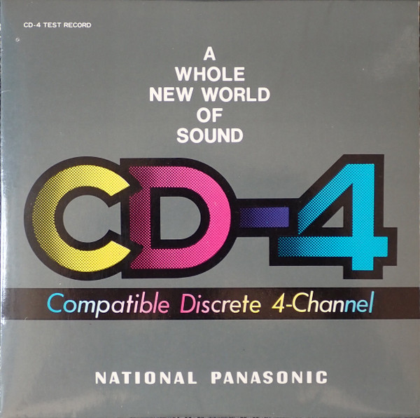 CD-4 – A Whole New World Of Sound (Compatible Discrete 4-Channel 