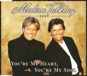 Modern Talking - You're My Heart, You're My Soul 1998
