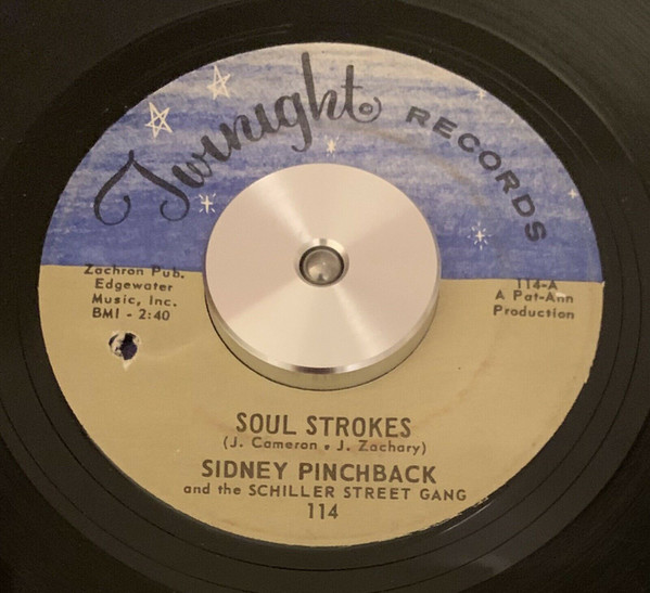 Sidney Pinchback & The Schiller Street Gang – Soul Strokes