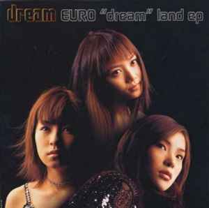 Dream (2) - Euro "Dream" Land EP album cover