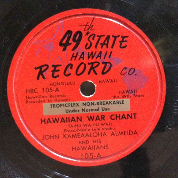 John Kameaaloha Almeida And His Hawaiians / George Na-o-pe – Hawaiian War  Chant / Amateur Hula (Vinyl) - Discogs