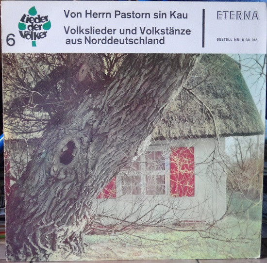 last ned album Various - Von Herrn Pastorn Sin Kau Volkslieder Und Volkstänze Aus Norddeutschland