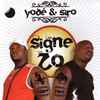 Yodé & Siro - Signe Zo