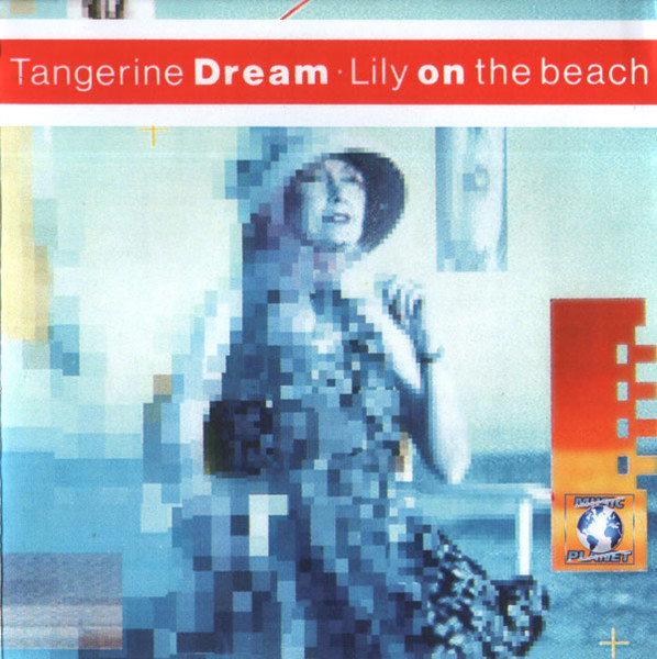 Tangerine Dream - Lily On The Beach | Releases | Discogs