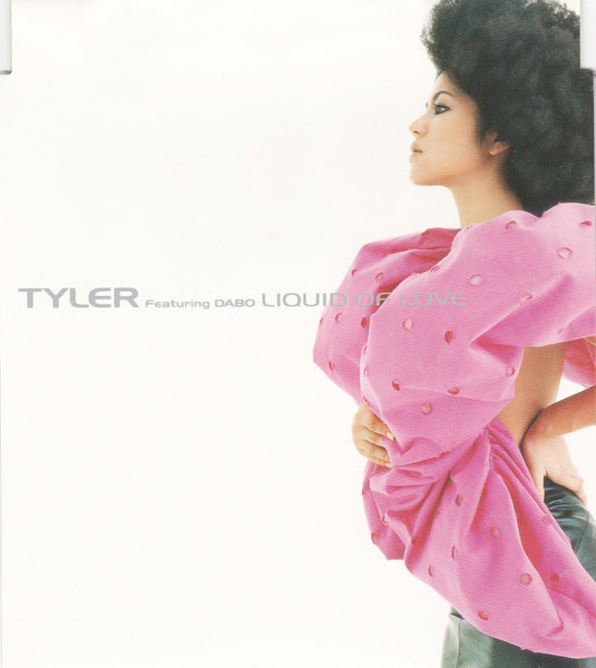 Tyler Featuring Dabo – Liquid Of Love (Vinyl) - Discogs