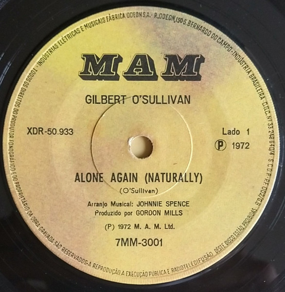 Alone Again (Naturally) Single MAM 66 Y 50 (1972) - O'Sullivan, Gilbert -  LastDodo