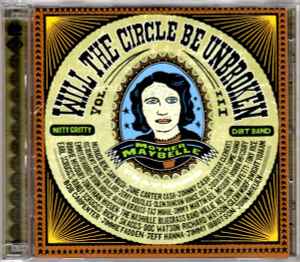 Nitty Gritty Dirt Band - Will The Circle Be Unbroken, Volume III