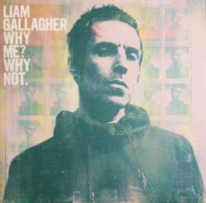 Liam Gallagher - Why Me? Why Not. album cover