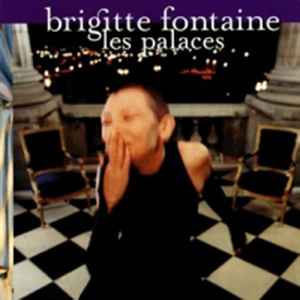 Les Palaces - Brigitte Fontaine