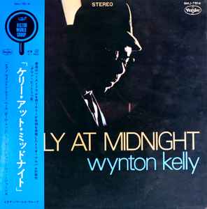 Wynton Kelly – Kelly At Midnight (1968, Vinyl) - Discogs