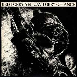 Red Lorry Yellow Lorry - Chance