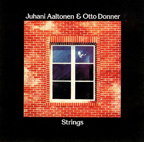 Juhani Aaltonen & Otto Donner - Strings | Releases | Discogs