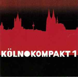 Various - Köln Kompakt 1