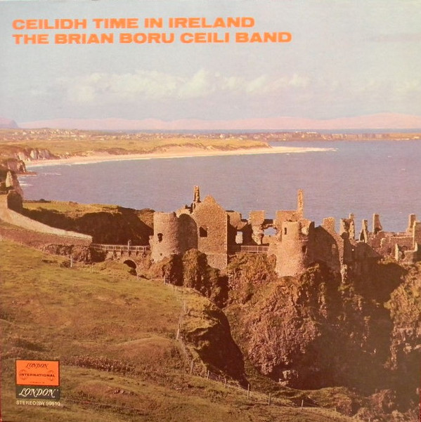 last ned album The Brian Boru Ceili Band - Ceilidh Time In Ireland