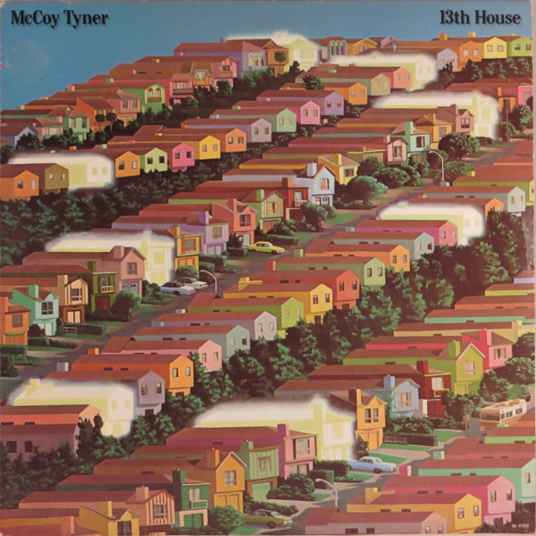 McCoy Tyner – 13th House (1982, Vinyl) - Discogs