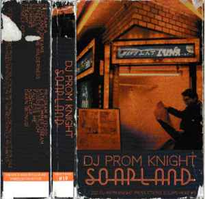 DJ Prom Knight - Soapland