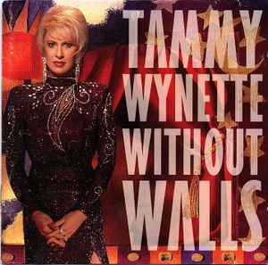 Tammy Wynette - Without Walls album cover