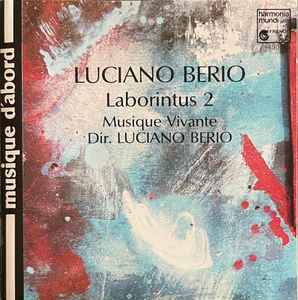 Luciano Berio - Laborintus 2