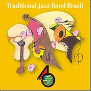 Traditional Jazz Band - Brasil 40 Anos album cover
