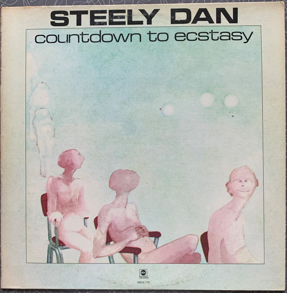 Steely Dan - Countdown To Ecstasy | Releases | Discogs