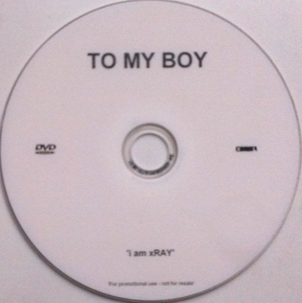 last ned album To My Boy - I Am XRay