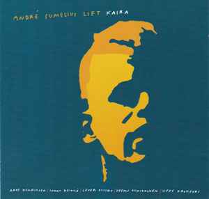 Andre Sumelius Lift - Kaira album cover