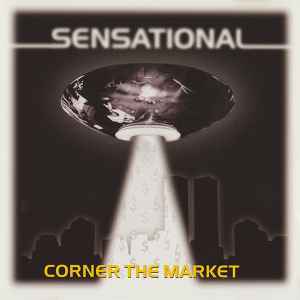 Corner The Market - Sensational