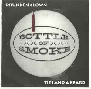 Bottle Of Smoke - Tits & A Beard album cover