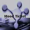 Mood Ticket - Lifeforms